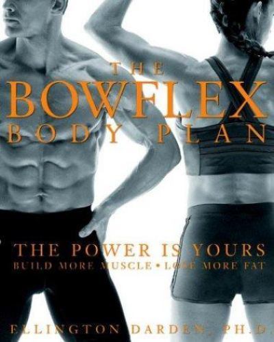 The bowflex body plan - bowflex,